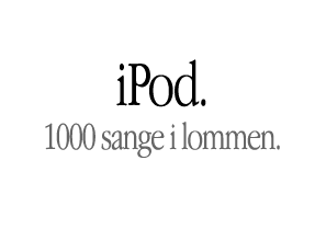 Say hello to iPod.