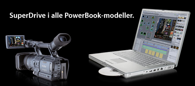 SuperDrive i alle PowerBook-modeller.