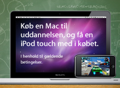Køb en Mac
 til uddannelsen, og få en iPod touch med i købet.